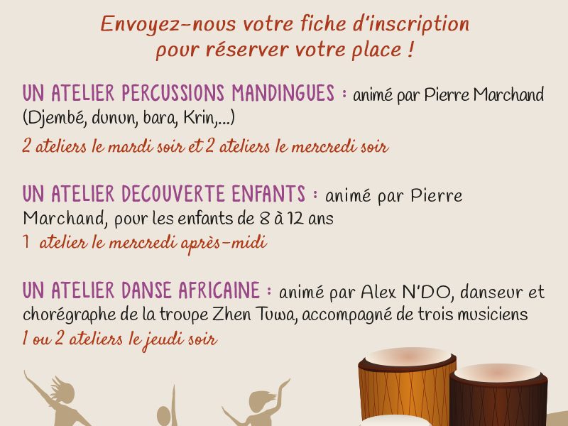 Permanence d'inscription aux Ateliers Percussions et danse africaine